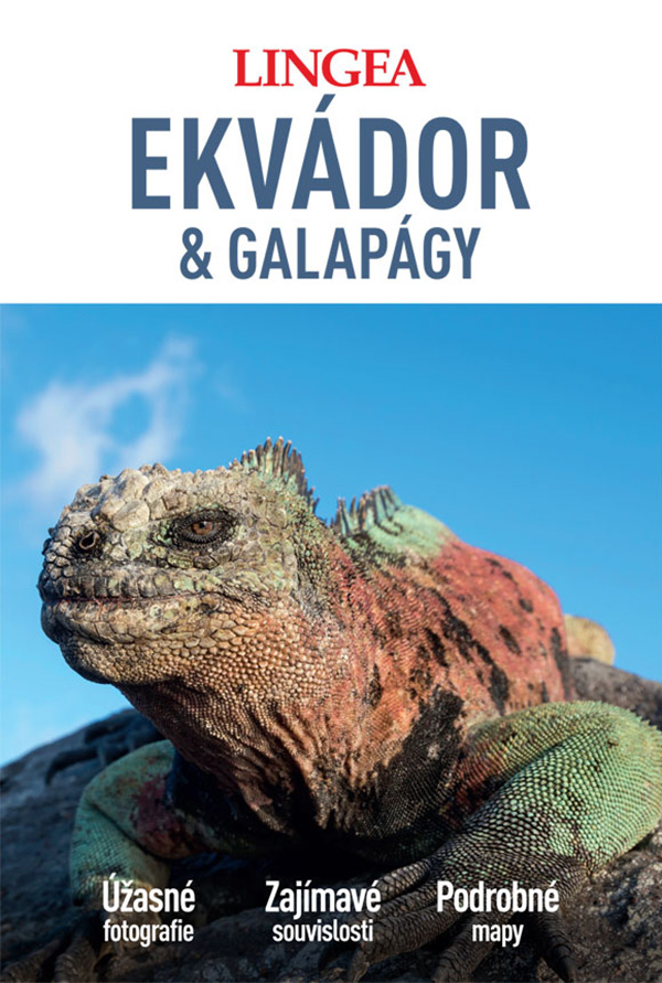 Ekvádor & Galapágy - velký průvodce